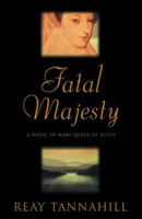 Fatal Majesty 0752816675 Book Cover