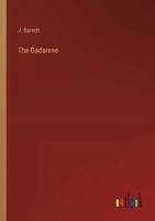 The Gadarene 3368828886 Book Cover