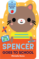 Spencer Goes to School 1523514892 Book Cover
