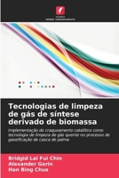 Tecnologias de limpeza de gás de síntese derivado de biomassa (Portuguese Edition) 6209750206 Book Cover