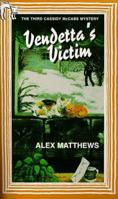 Vendetta's Victim 0964316196 Book Cover