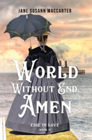 World Without End, Amen: 1736878956 Book Cover