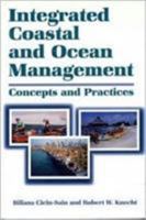 Integrated Coastal and Ocean Management: Concepts And Practices 1559636041 Book Cover