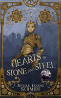 Hearts of Stone and Steel 1960357018 Book Cover