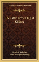 The Little Brown Jug at Kildare 9357093958 Book Cover