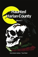 Haunted Harlan County: Volume 1 B09TPT5C1D Book Cover