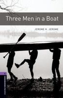 Three Men in a Boat (Oxford Bookworms Library) 0194791890 Book Cover