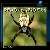 Deadly Spiders 140423795X Book Cover