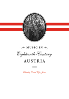 Music in Eighteenth-Century Austria 0521028590 Book Cover