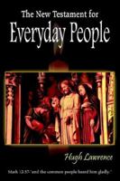 The New Testament for Everyday People 1420833960 Book Cover