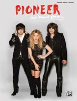 The Band Perry: Pioneer: Piano/Vocal/Guitar 0739099051 Book Cover
