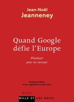 Quand Google Défie l'Europe 2755505680 Book Cover