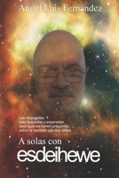 A solas con Esdeihewe (Spanish Edition) B0851LN88J Book Cover