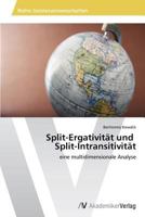 Split-Ergativität und Split-Intransitivität: eine multidimensionale Analyse 363964123X Book Cover