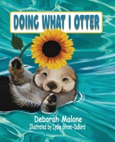 Doing What I Otter 1648734138 Book Cover