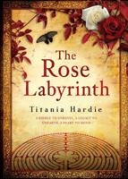 The Rose Labyrinth 1416584609 Book Cover