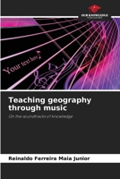 Teaching geography through music 6207534174 Book Cover