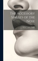 The Accessory Sinuses of the Nose 1021743267 Book Cover
