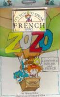 It's Fun to Speak French With Zozo: A Storybook in English and French 0812080122 Book Cover