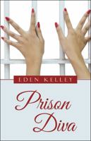 Prison Diva 1480840289 Book Cover
