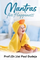 Mantras for Happiness B09P3THMNC Book Cover