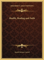 Health, healing, and faith 802689233X Book Cover