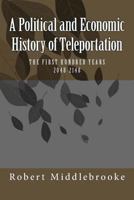 A Political and Economic History of Teleportation 1494279983 Book Cover