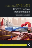 China’s Railway Transformation 1032424583 Book Cover