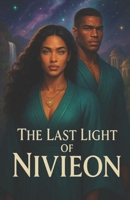 The Last Light of Nivieon: An Afrofuturistic Sci-Fi Fantasy of Royal identity, Emotional Power, and a Lost Garden Planet B0FCGS47J4 Book Cover