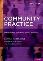 Community Practice: Theories and Skills for Social Workers 0195093526 Book Cover