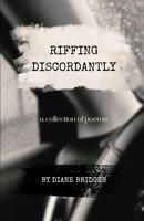 Riffing Discordantly B0GYLCTJ3T Book Cover