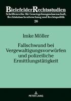 Fallschwund Bei Vergewaltigungsvorwuerfen Und Polizeiliche Ermittlungstaetigkeit 3631767668 Book Cover