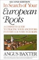 in Search of Your European Roots 0806316578 Book Cover