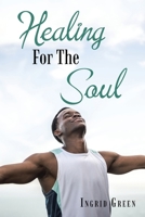 Healing for the Soul B0C8RJR9H4 Book Cover