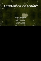 A TEXT-BOOK OF BOTANY 1365621405 Book Cover