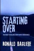 Starting Over 4867515523 Book Cover