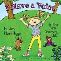 I Have a Voice 1616337281 Book Cover