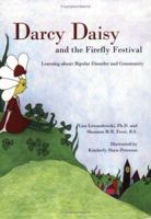 Darcy Daisy & Firefly Festival 1928623522 Book Cover