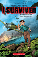 I Survived the Bombing of Pearl Harbor, 1941 (I Survived Graphic Novel #14) (I Survived Graphix)