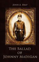The Ballad of Johnny Madigan 1906609209 Book Cover