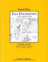 Ella Enchanted: Novel-Ties Study Guides 0767506197 Book Cover