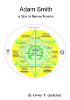 Adam Smith a Ojos de Nuevos Mundos 1326210513 Book Cover