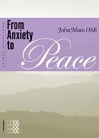 From Anxiety to Peace 1934996513 Book Cover