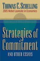 Strategies of Commitment and Other Essays 0674025679 Book Cover