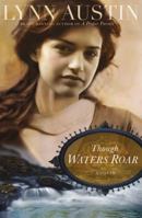 Though Waters Roar 0764207288 Book Cover