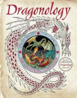 Dragonology: The Colouring Companion 1783706228 Book Cover