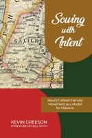 Sowing with Intent B0DWZT82TS Book Cover