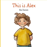 This is Alex 1735289442 Book Cover