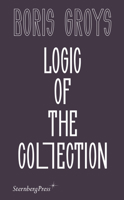 Logic of the Collection 3956795261 Book Cover