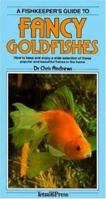 Fishkeepers Guide to Fancy Goldfishes 3923880693 Book Cover